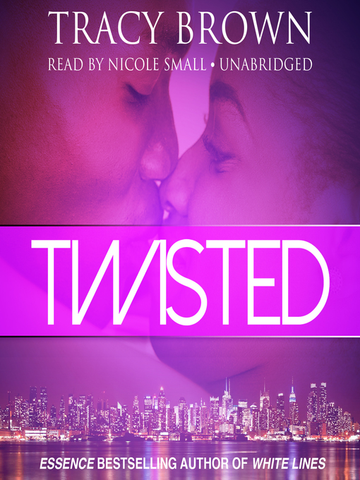 Title details for Twisted by Tracy Brown - Wait list